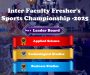 Inter Faculty Fresher’s Sports Championship 2025